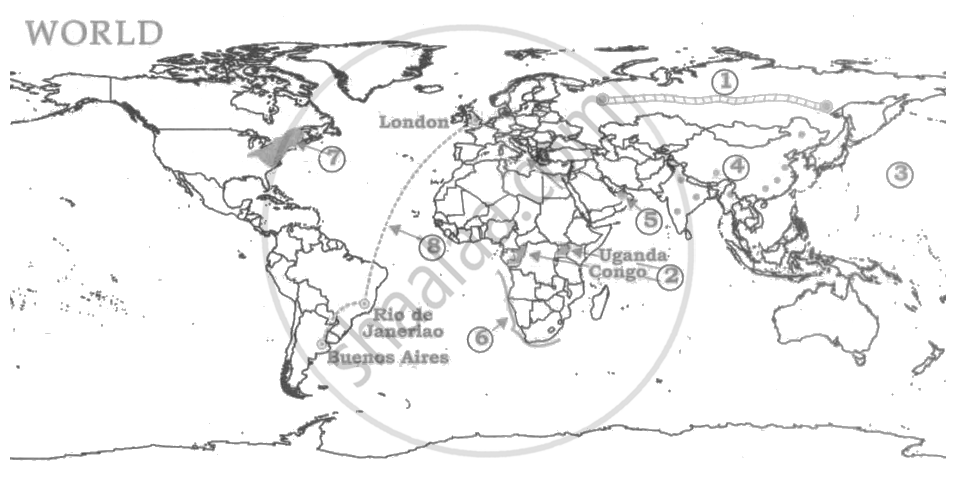 Mark and name the following on the outline map of the world with ...