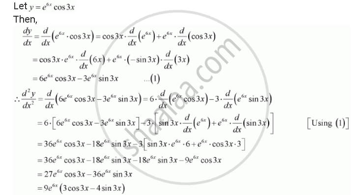 Find The Second Order Derivatives Of The Function E6x Cos 3x